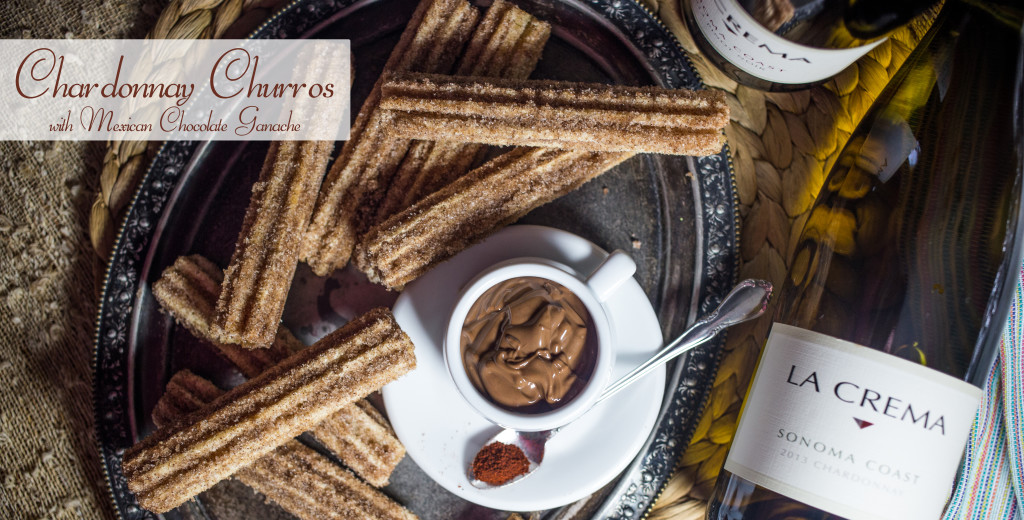 Chardonnay Churros with a mexican chocolate ganache