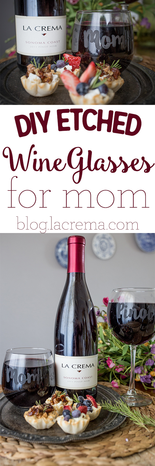 DIY etched wine glasses for mom- a fun and easy DIY gift!