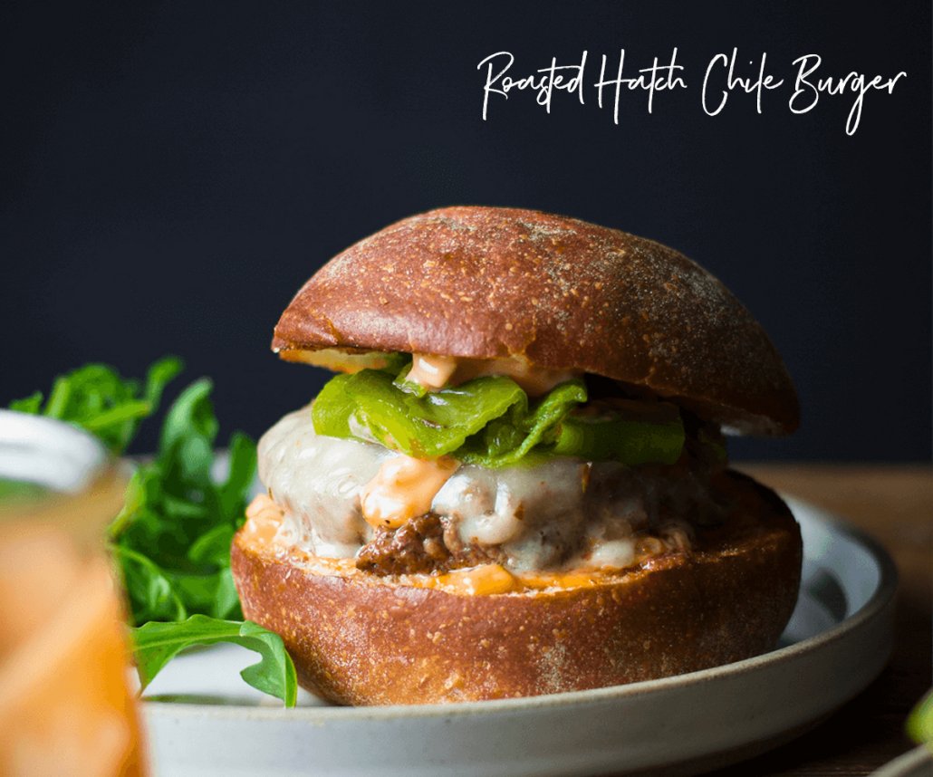 Gourmet Burgers for Summer: Roasted Hatch Chile Burger